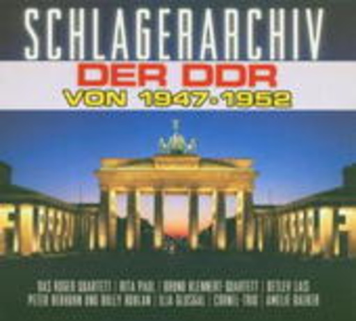 Diverse – Schlagerarchiv der DDR 1947-52