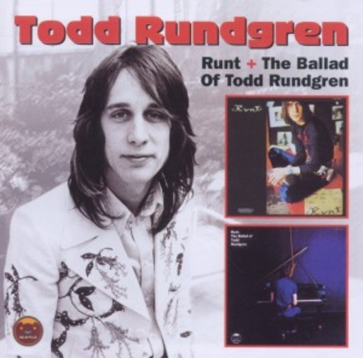 Todd Rundgren – Runt & The Ballad Of Todd Rundgren
