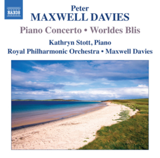 Kathryn Stott/Royal Philharmonic Orchestra – Piano Concerto/Worldes Blis
