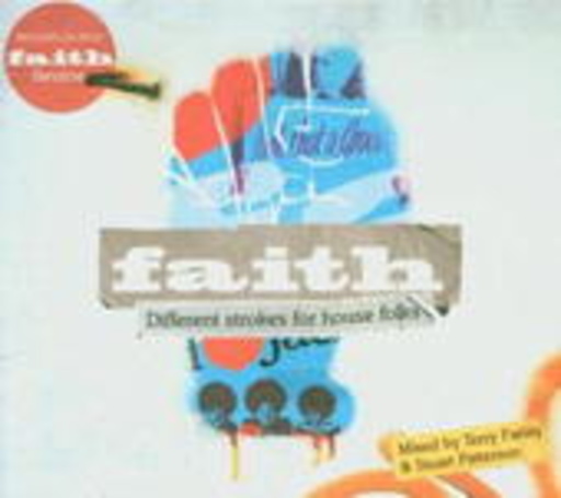 Diverse – Faith 3 - Different Strokes For House Folks