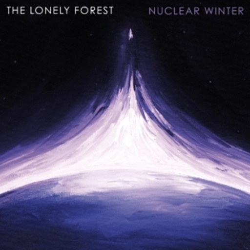 The Lonely Forest – Nuclear Winter