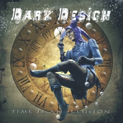 Dark Design – Time Is An Illusion