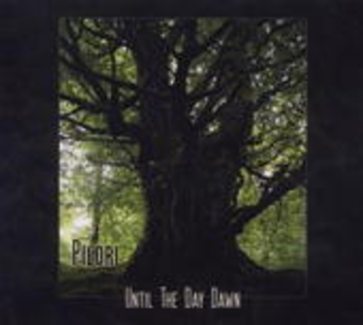 Pilori – Until The Day Dawn