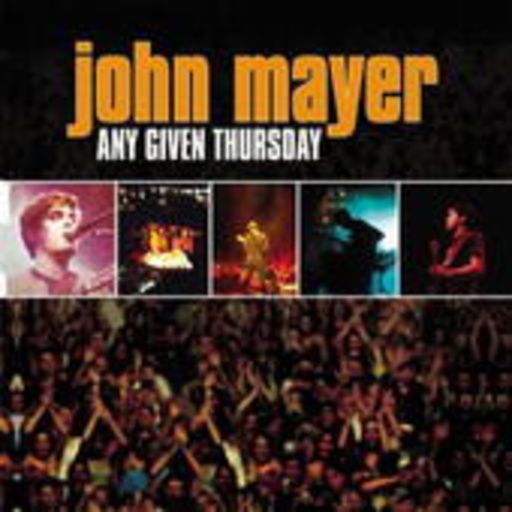 John Mayer – Any Given Thursday (Live At Birmingham)