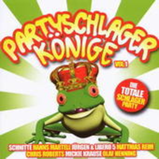 Diverse – Party Schlagerkönige Vol. 1