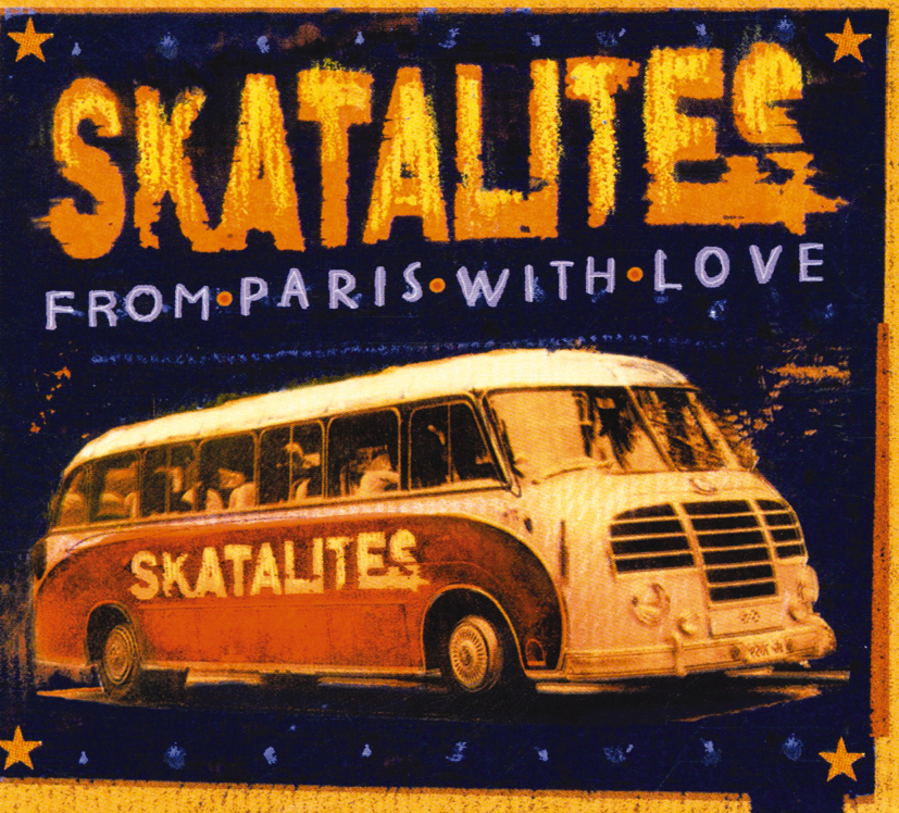 The Skatalites – From Paris With Love