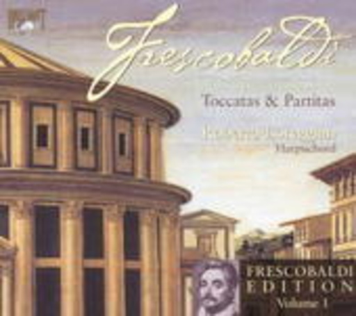 Robert Loreggian – Frescobaldi Edition Vol. 1