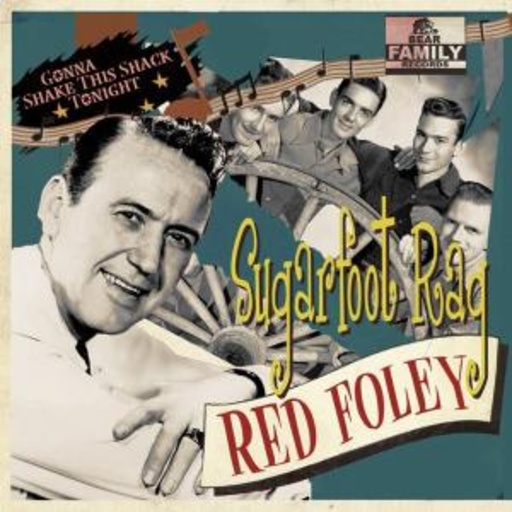 Red Foley – Sugarfoot Rag (Gonna Shake This Shack Tonight)