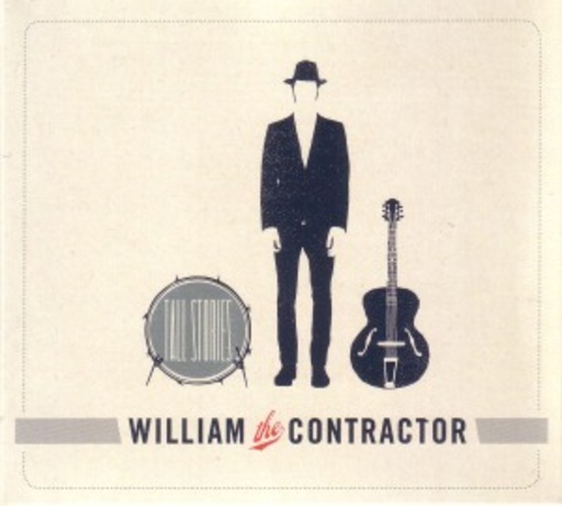 William The Contractor – Tall Stories