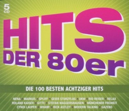 Diverse – 100 Megahits - Top Hits der 80er