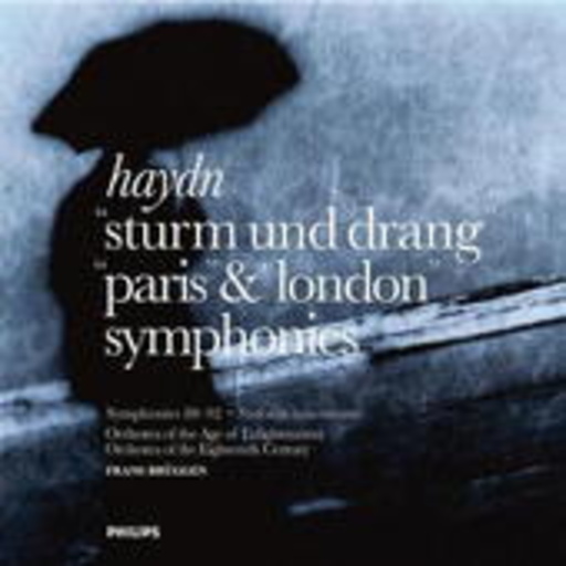 Frans Brüggen/Orchestra Of The Age Of Englightenment/... – " Sturm und Drang"/"Paris" & "London"/Symphonies