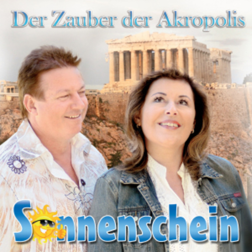 Sonnenschein – Der Zauber der Akropolis
