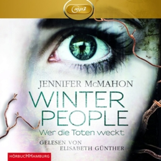 Elisabeth Günther – Winter People - Wer die Toten weckt
