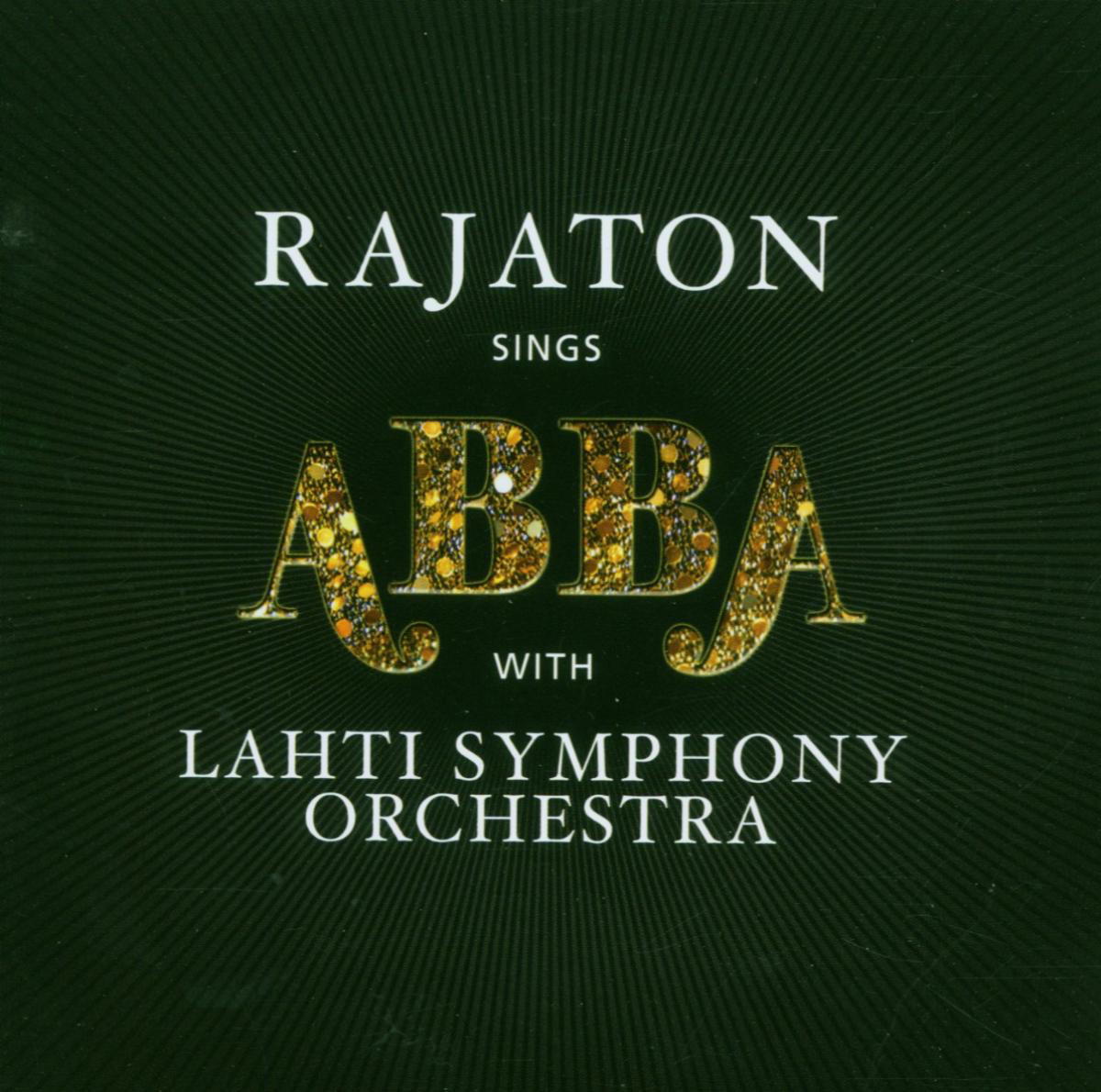Rajaton – Rajaton Sings Abba with Lahti Symphony Orchestra