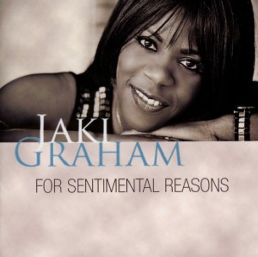 Jaki Graham – For Sentimental Reasons