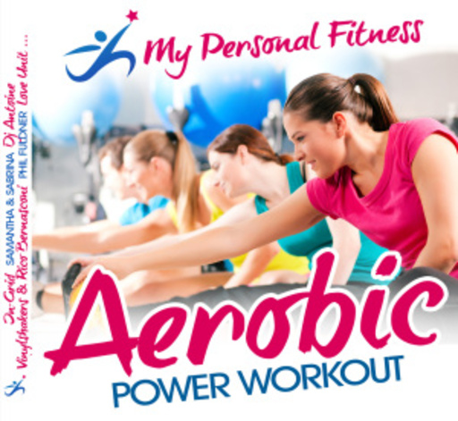 Diverse – My Personal Fitness: Aerobic Power Workout