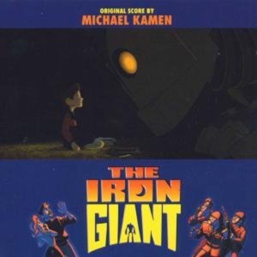 Michael Kamen/The Czech Philharmonic Orchestra – The Iron Giant/Der Gigant aus dem All