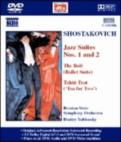 Dmitry Yablonsky/Russian State Symphony Orchestra – Jazz Suites Nos. 1 And 2/The Bolt (Ballet Suite)/Tahiti Trot ('Tea For Two')