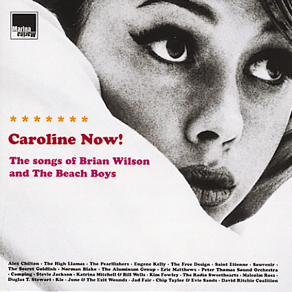 Diverse – Caroline Now! - The Songs Of Brian Wilson & The Beach Boys