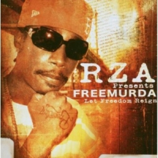 RZA presents Freemurda – Let Freedom Reign