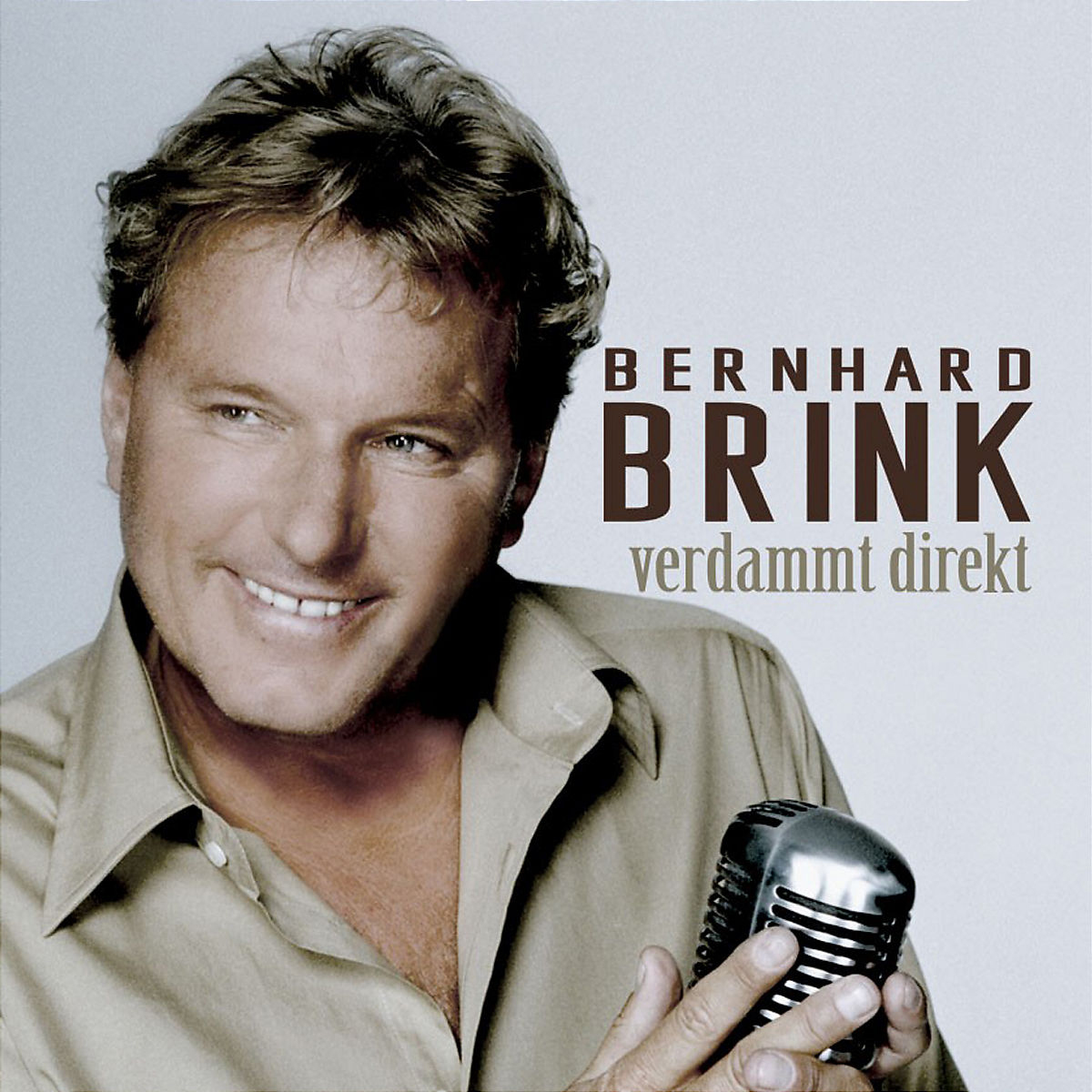 Bernhard Brink – Verdammt direkt