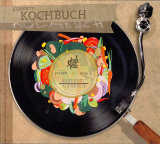 Liedfett – Kochbuch