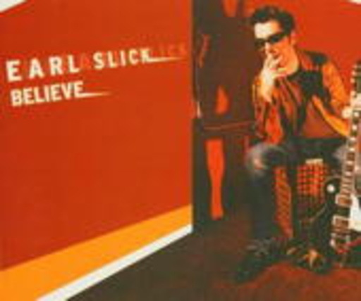 Earl Slick feat. Robert Smith – Believe
