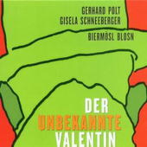 Der Unbekannte Valentin