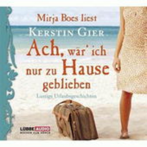 Mirja Boes – Ach, wär' ich nur zu Hause geblieben