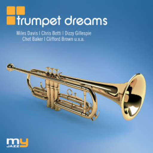 Diverse – Trumpet Dreams (My Jazz)