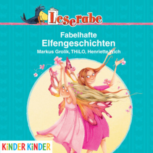 Tanja Dohse – Leserabe - Fabelhafte Elfengeschichten