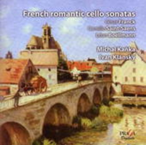 Michal Kanka/Ivan Klánský – French Romantic Cello Sonatas