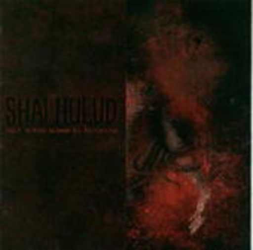 Shai Hulud – That Within Blood III - Tempered