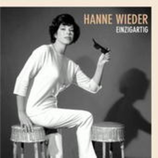 Hanne Wieder – Einzigartig