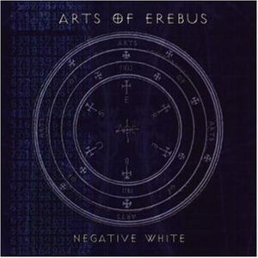 Arts Of Erebus – Negative White