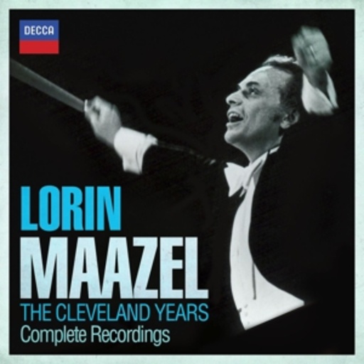 Lorin Maazel – The Cleveland Years