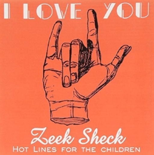 Zeek Sheck – I Love You