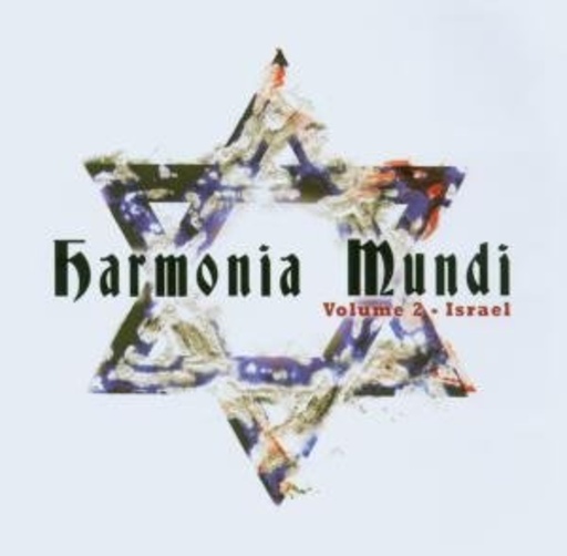 Harmonia Mundi – Israel – Gothic And Electro