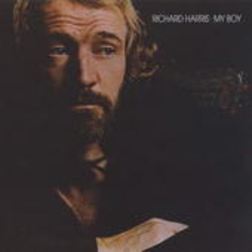 Richard Harris – My Boy