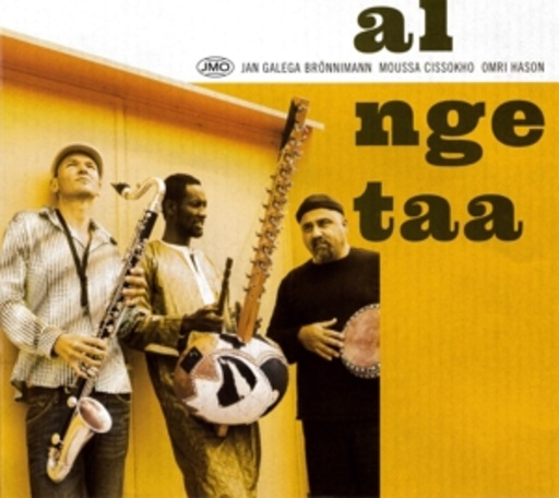 Jan Galega Brönnimann/Moussa Cissokho/Omri Hason – Al Nga Taa