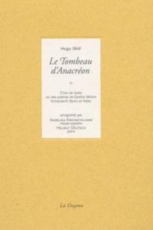 Angelika Kirchschlager – Le Tombeaus De Anacreon