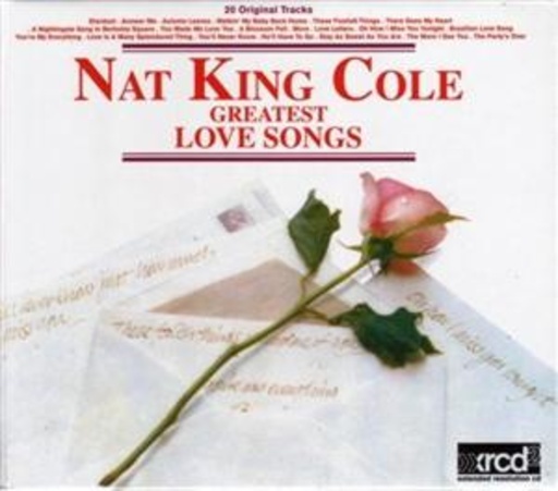Nat King Cole – Greatest Love Songs