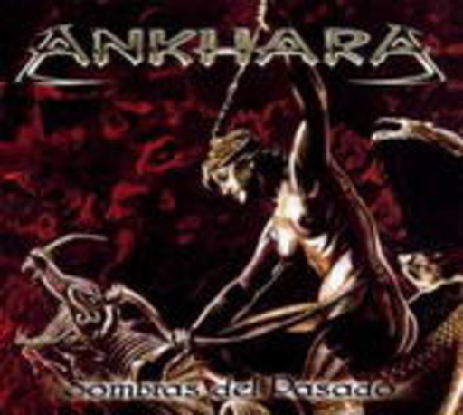 Ankhara – Sombras Del Pasado