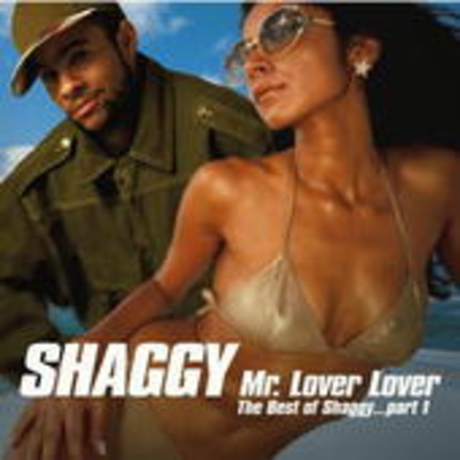 Shaggy – Mr. Lover Lover - The Best Of Shaggy...Part 1