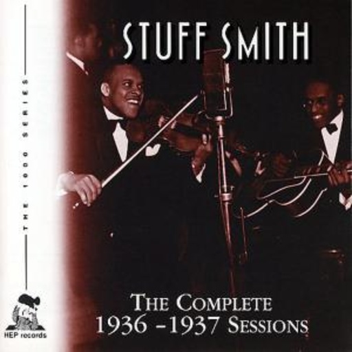 Stuff Smith – The Complete 1936-1937 Sessions