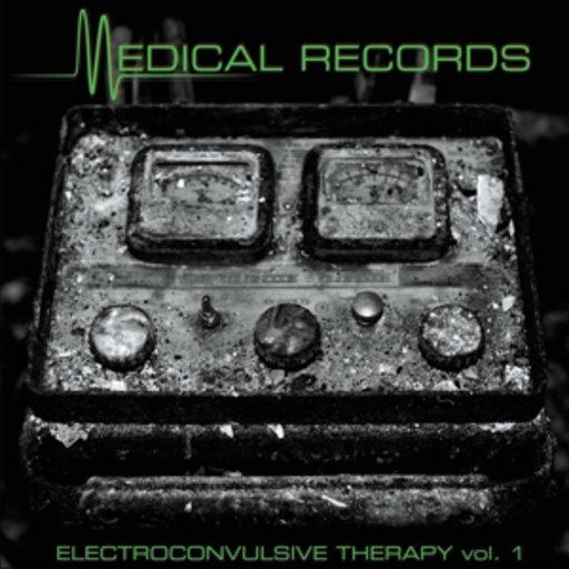 Diverse – Electroconvulsive Therapy Vol. I