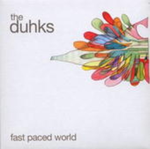 The Duhks – Fast Paced World