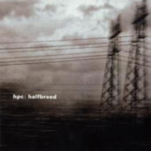 HPC – Halfbreed