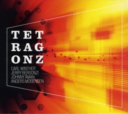Winther/Bergonzi/Aman – Tetragonz