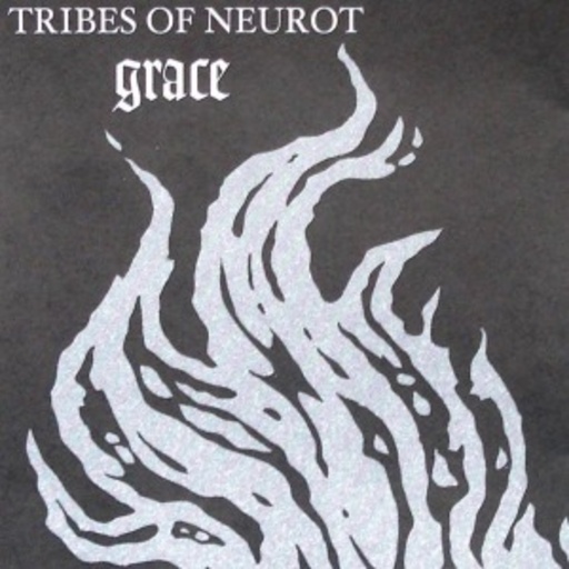 Tribes Of Neurot – Grace